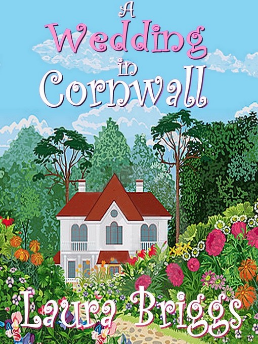 Title details for A Wedding in Cornwall by Laura Briggs - Available